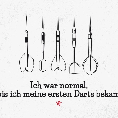 Schild Ich War Normal Bis Erste Darts Bekommen 12x18 20x30 30x40 Blech/Holz