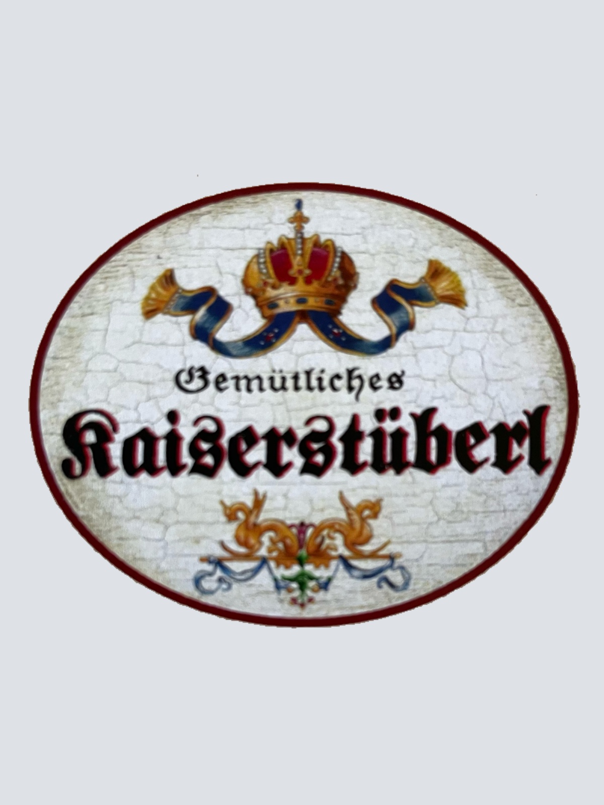 Nostalgie Holzschild Gemütliches Kaiserstüberl Stube Kaiser Zimmer KuK Schild