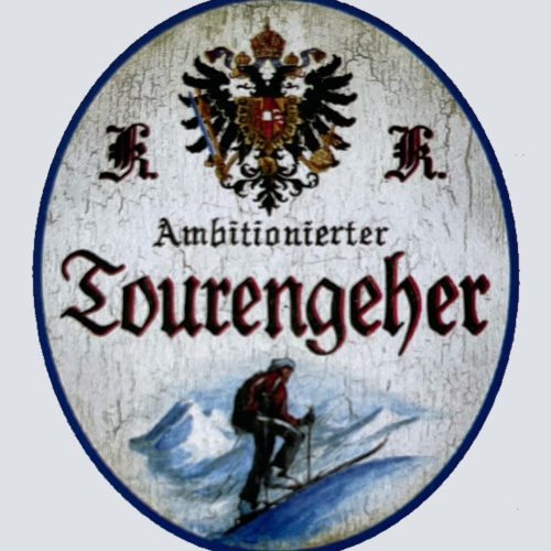 KuK Nostalgie Holzschild Ambitionierter Tourengeher Tour Wandern Hobby Schild