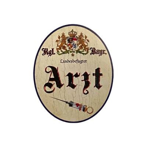 Nostalgie holzschild bayern landesbefugter arzt