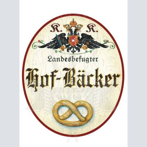 KuK Nostalgie Holzschild Landesbefugter Hof-Bäcker