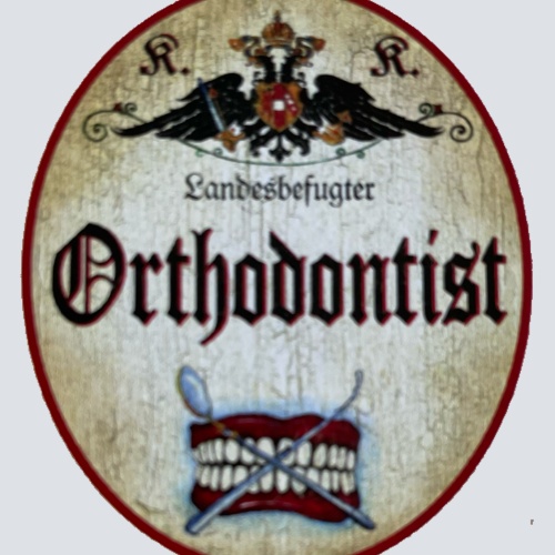 KuK Nostalgie Holzschild Orthodontist Kieferorthopäde Zahn Zähne Schild