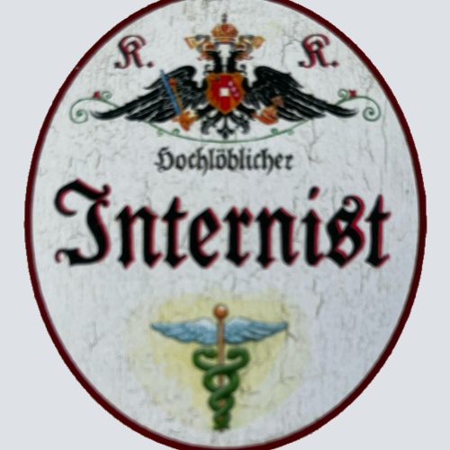 KuK Nostalgie Holzschild Hochlöblicher Internist Facharzt Innere Medizin Schild