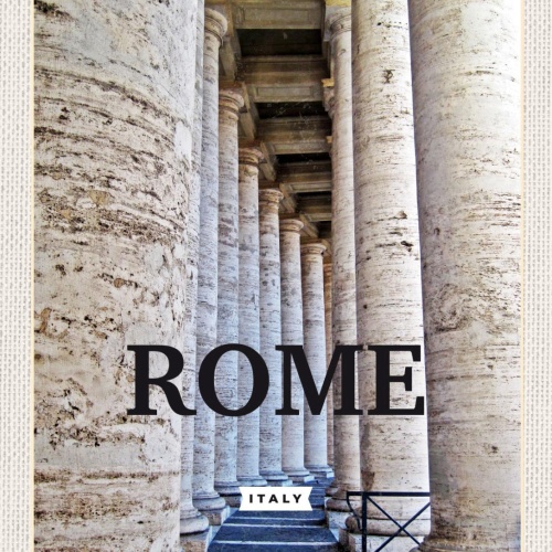 Schild Rome Italy Rom Italien Petersplatz Säulen 12x18 20x30 30x40 Blech od.Holz