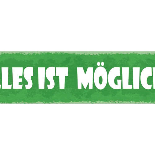 Schild Alles Ist Möglich Leben Traum Zukunft Inspiration 46 x 10 Blech od. Holz