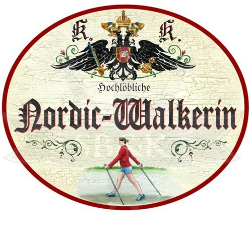 KuK Nostalgie Holzschild "Nordic Walkerin"