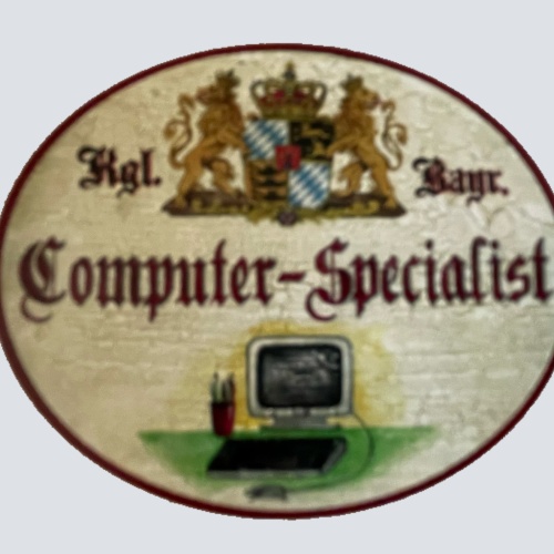 Nostalgie Holzschild Bayern Königlich Bayerischer Computer Specialist Schild