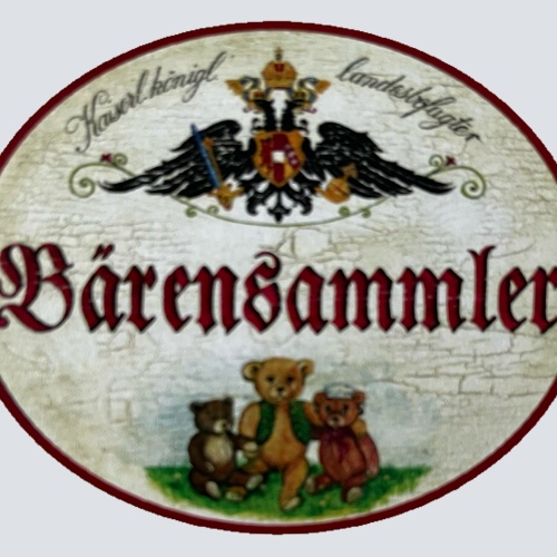 KuK Nostalgie Holzschild Landesbefugter Bärensammler Teddy Bär Stofftier Schild