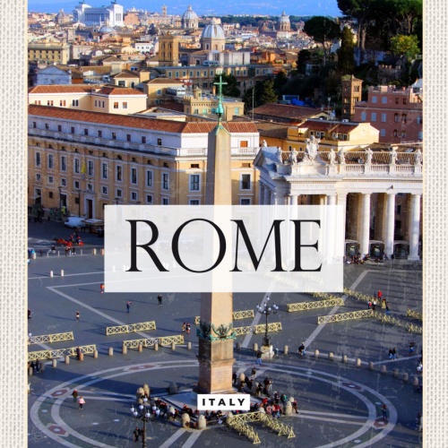 Schild Rome Italy Rom Italien Vatikan Petersplatz 12x18 20x30 30x40 Blech/Holz