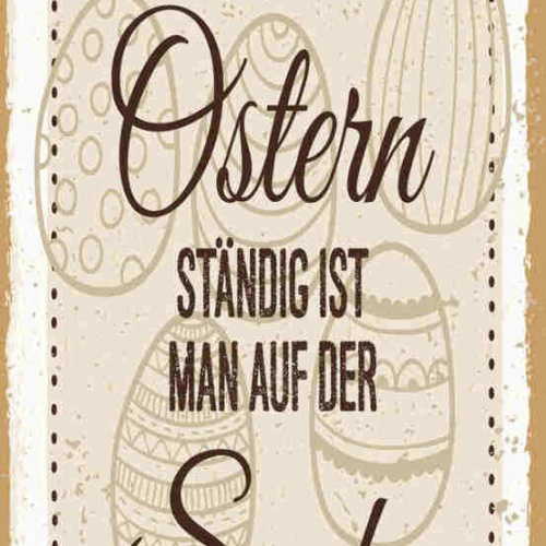 Schild Mit Kinder Ist Jeder Tag Wie Ostern Ständig Auf Der Suche Nach Etwas