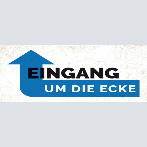 Schild Eingang Um Die Ecke Tür Geschäft Laden Büro Firma 27x10 Blech od.Holz
