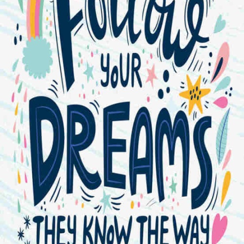 Schild Follow Your Dreams They Know The Way Traum Ziel Weg 27x10 Blech od.Holz