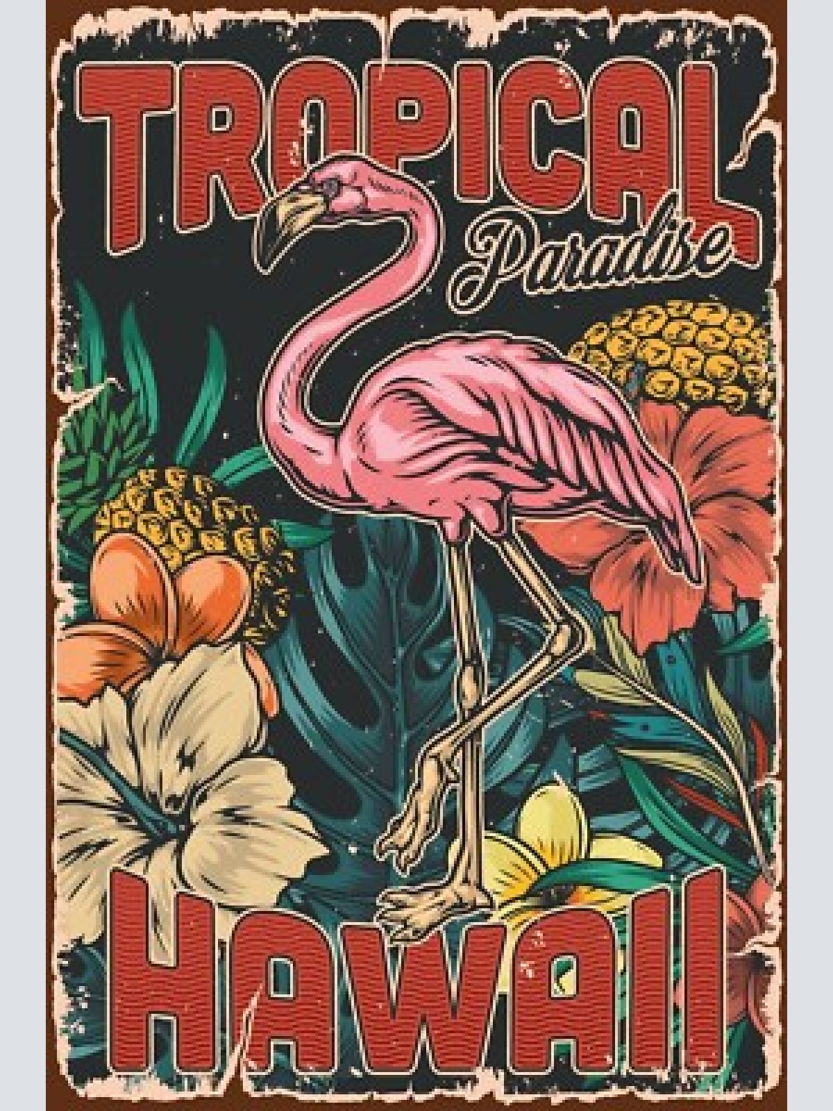 Nostalgie schild tropical paradise hawaii 12x18 / 20x30 / 30x40 blech od. holz