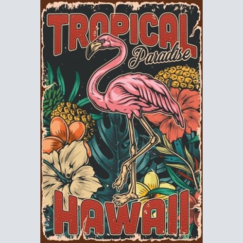 Nostalgie schild tropical paradise hawaii 12x18 / 20x30 / 30x40 blech od. holz
