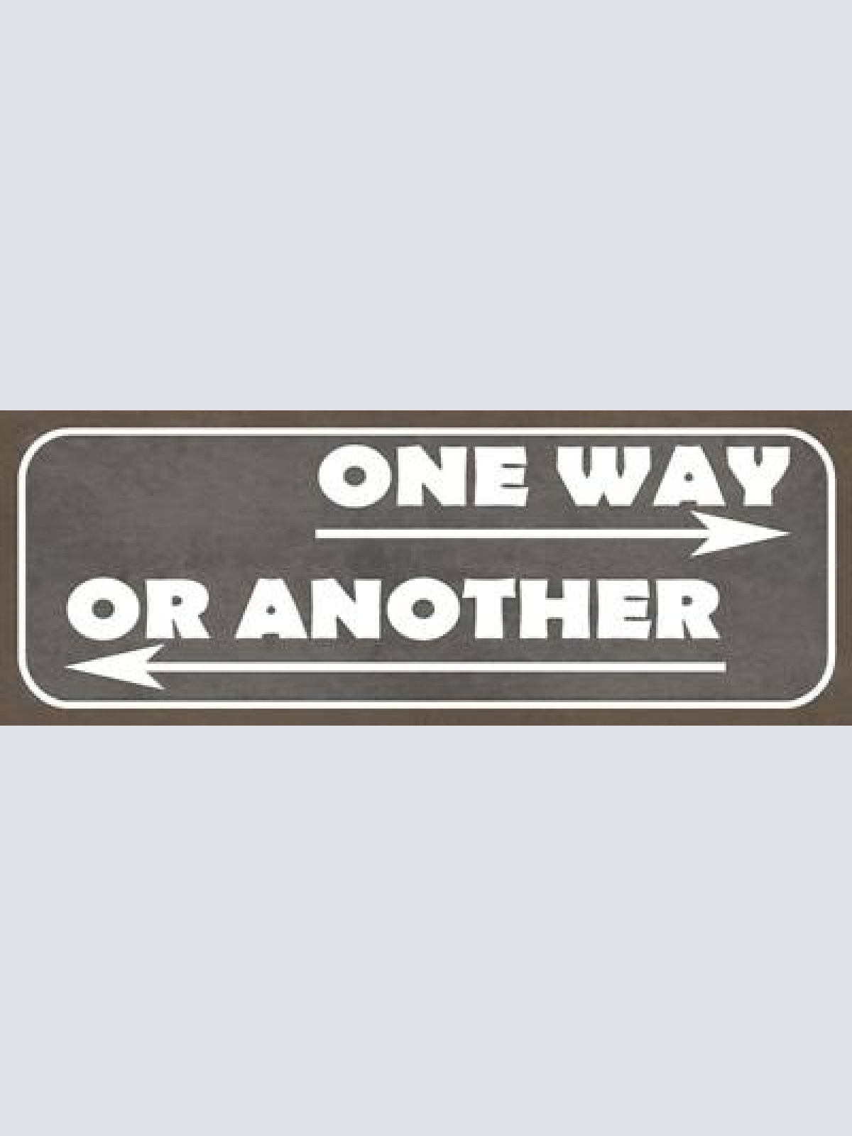 Schild one way or another weg straße abzweigung kreuzung 27x10 blech od.holz