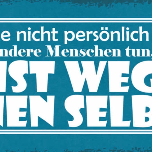 Schild Lerne Dinge Nicht Persönlich Zu Nehmen Andere Menschen Wegen Ihnen Selbst