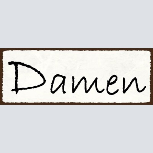 Schild damen toilette wc klo frauen 27x10 blech od.holz