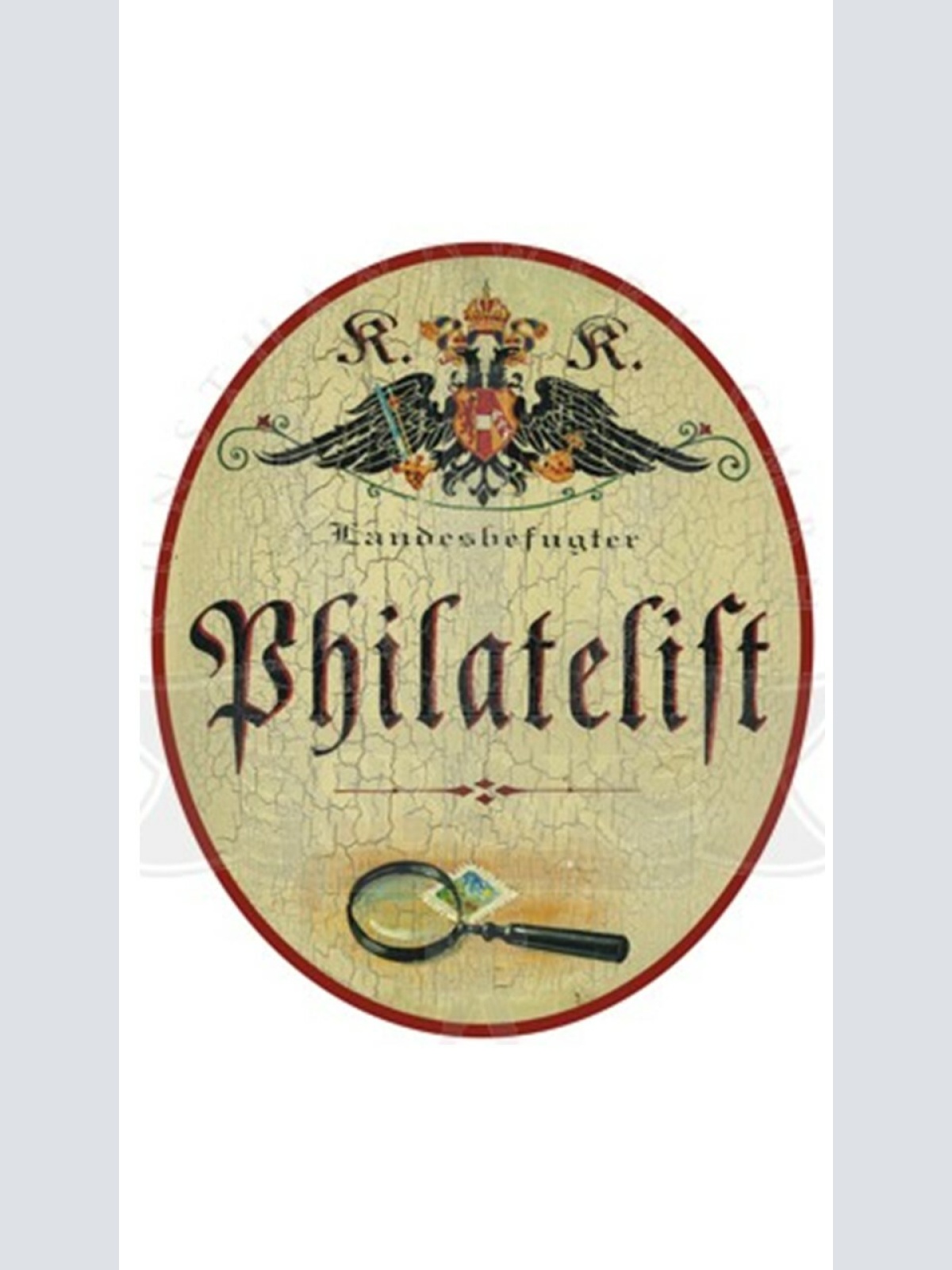 KuK Nostalgie Holzschild "Philatelist"