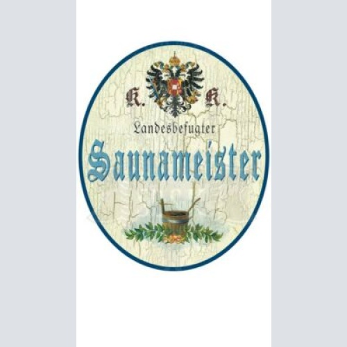 KuK Nostalgie Holzschild "Saunameister"
