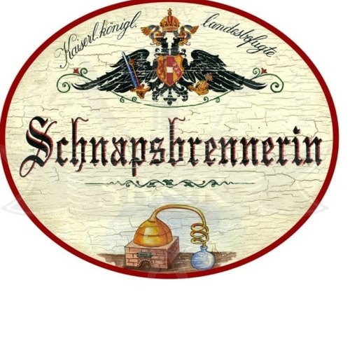 KuK Nostalgie Holzschild "Schnapsbrennerin"
