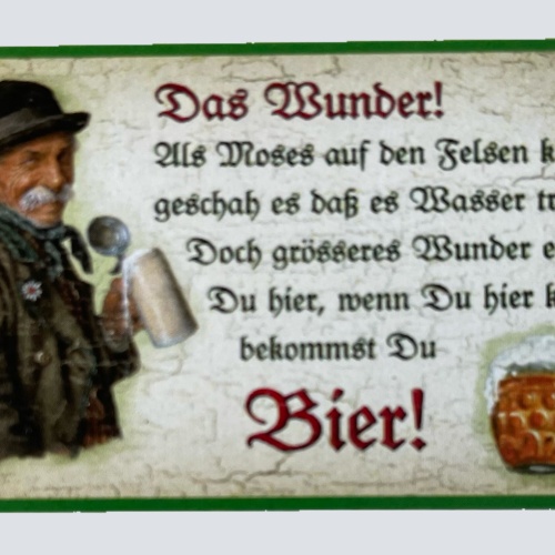 Nostalgie Holzschild Das Wunder Als Moses Auf Den Felsen Klopfte Bier Schild