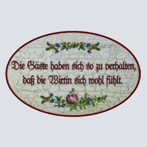 Nostalgie Holzschild Die Gäste Haben Sich So Zu Verhalten Schild Wirtin Schild