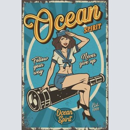Nostalgie schild ocean spirit matrosin ozean 12x18 / 20x30 / 30x40 blech od holz