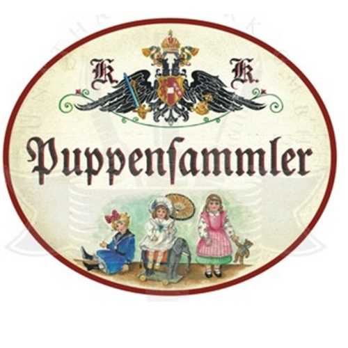 KuK Nostalgie Holzschild "Puppensammler"