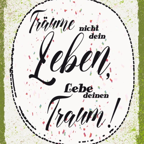 Schild Träume Nicht Dein Leben Lebe Deinen Traum 12x18 20x30 30x40 Blech/Holz