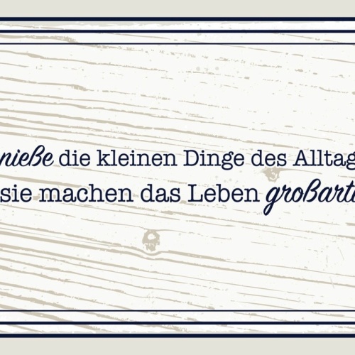 Schild Genieße Kleine Dinge Alltags Leben Großartig 12x18 20x30 30x40 Blech/Holz