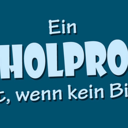 Schild Ein Alkohol Problem Ensteht Wenn Kein Bier Da Ist 27 x 10 Blech od. Holz