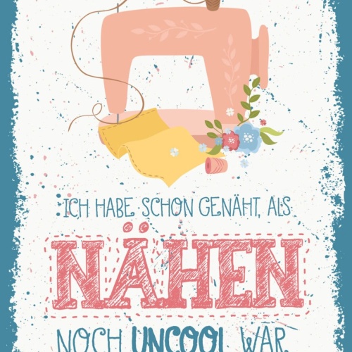 Schild Habe Schon Genäht Als Nähen Noch Uncool War 12x18 20x30 30x40 Blech/Holz