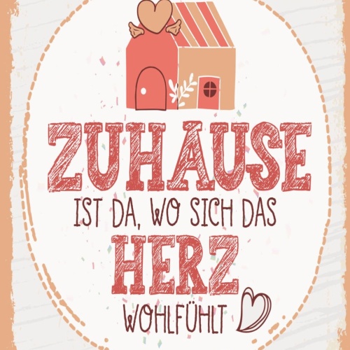 Schild Zuhause Ist Da Wo Sich Das Herz Wohlfühlt 12x18 20x30 30x40 Blech/Holz