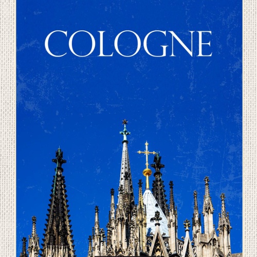 Schild Cologne Germany Köln Kölner Dom Kathedrale D 12x18 20x30 30x40 Blech/Holz