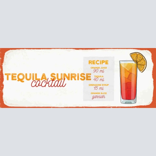 Schild Tequila Sunrise Cocktail Rezept Bar Alkohol Drink 27x10 Blech od.Holz