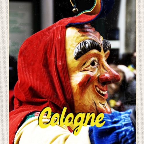 Schild Cologne Germany Köln Karneval Maske D 12x18 20x30 30x40 Blech/Holz