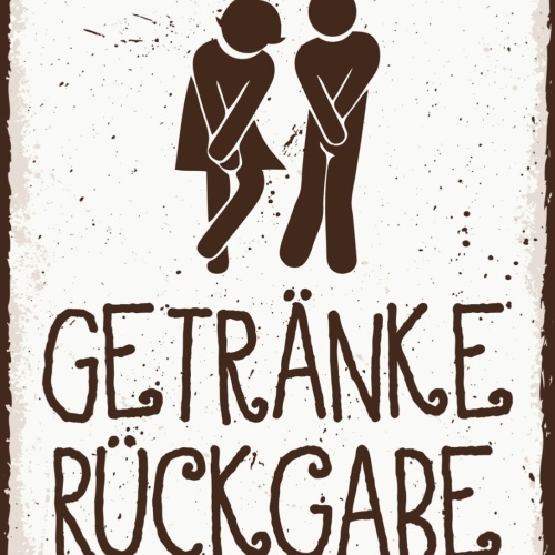 Schild Getränke Rückgabe WC Toilette Damen Herren 12x18 20x30 30x40 Blech/Holz