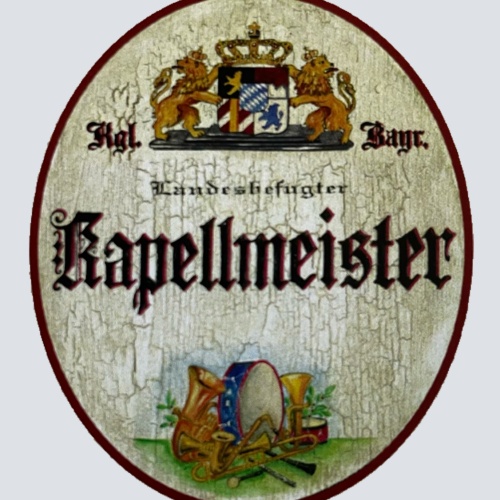 Nostalgie Holz Schild Bayern Königlich Bayerischer Landesbefugter Kapellmeister