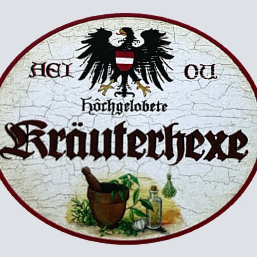 KuK Nostalgie Holzschild "Hochgelobte Kräuterhexe" Flasche Grünzeug