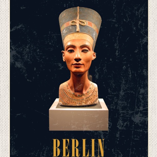 Schild Berlin Deutschland Nofretete Neues Museum 12x18 20x30 30x40 Blech/Holz