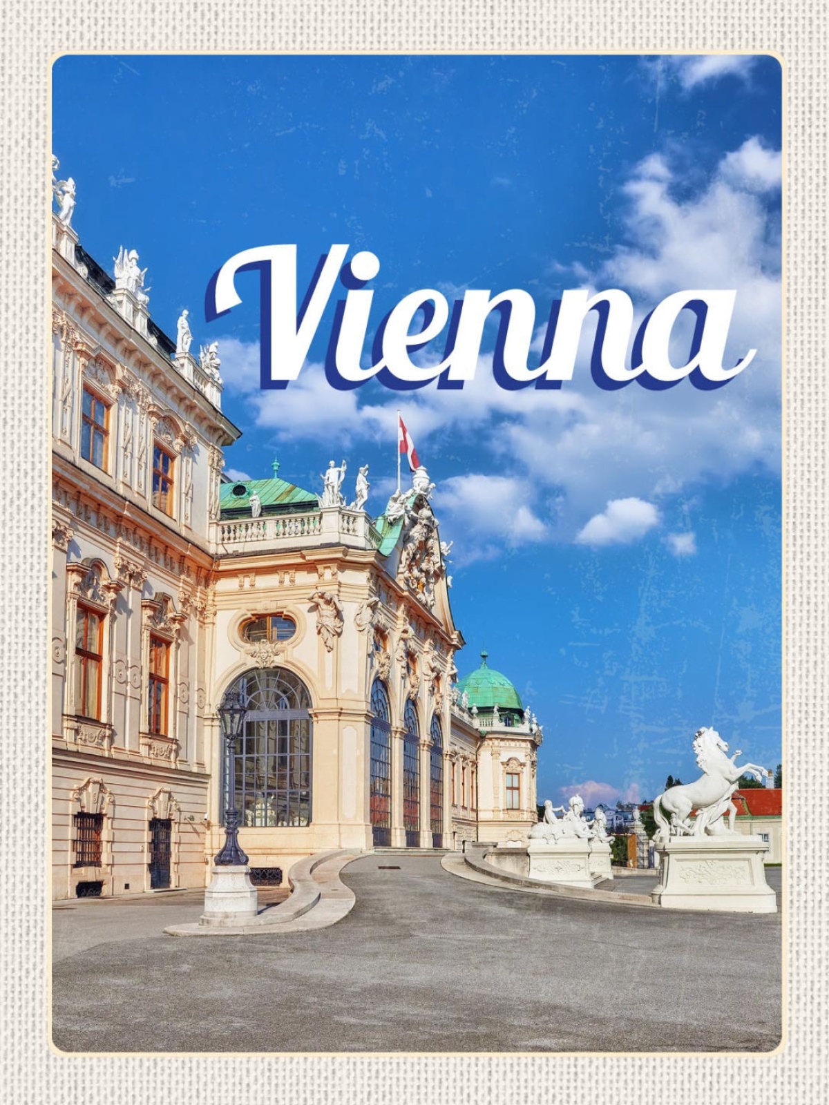 Schild Vienna Wien Österreich AUT Galerie Belvedere 12x18 20x30 30x40 Blech/Holz