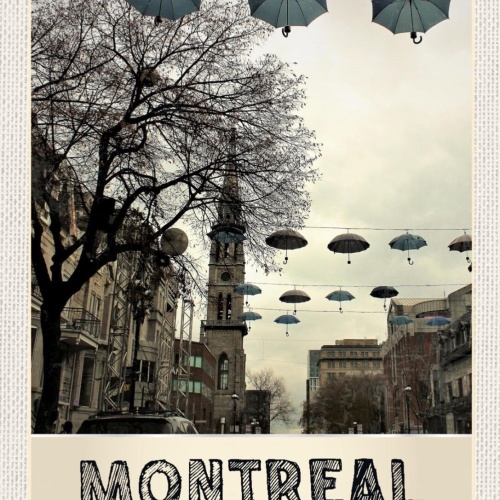 Schild Montreal Canada Kanada Straße Schirme Stadt 12x18 20x30 30x40 Blech/Holz