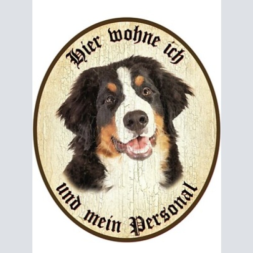 Kuk nostalgie türschild berner sennenhund hier wohne ich und mein personal