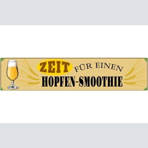 Schild hopfen smoothie bier alkohol glas bar lokal wirt 46 x 10 blech od. holz