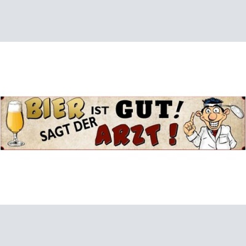 Schild bier arzt doktor alkohol glas lokal wirt bar praxis 46 x 10 blech od.holz