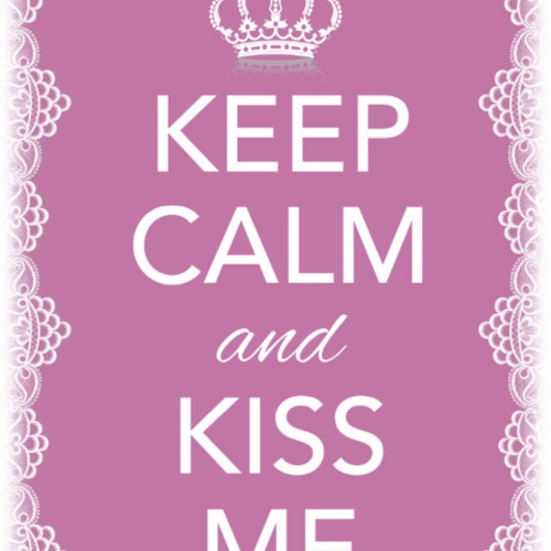 Schild Spruch Keep Calm and Kiss me Ruhig bleiben Küss mich JW