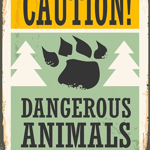 Schild Spruch Caution Dangerous Animals may be present Gefährliche Tiere JW
