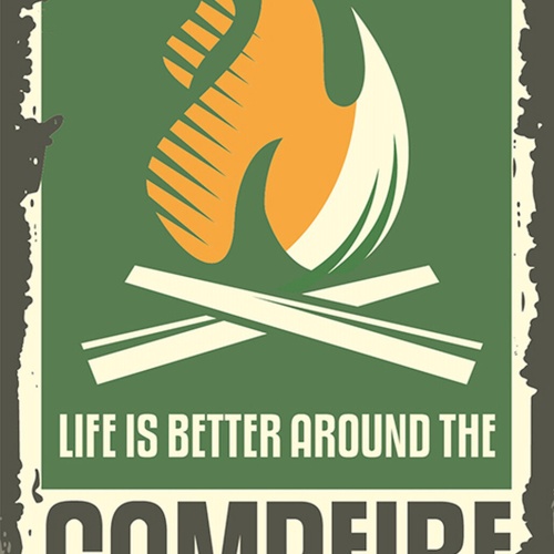 Schild Spruch Life is better around the Campfire Leben besser ums Lagerfeuer JW