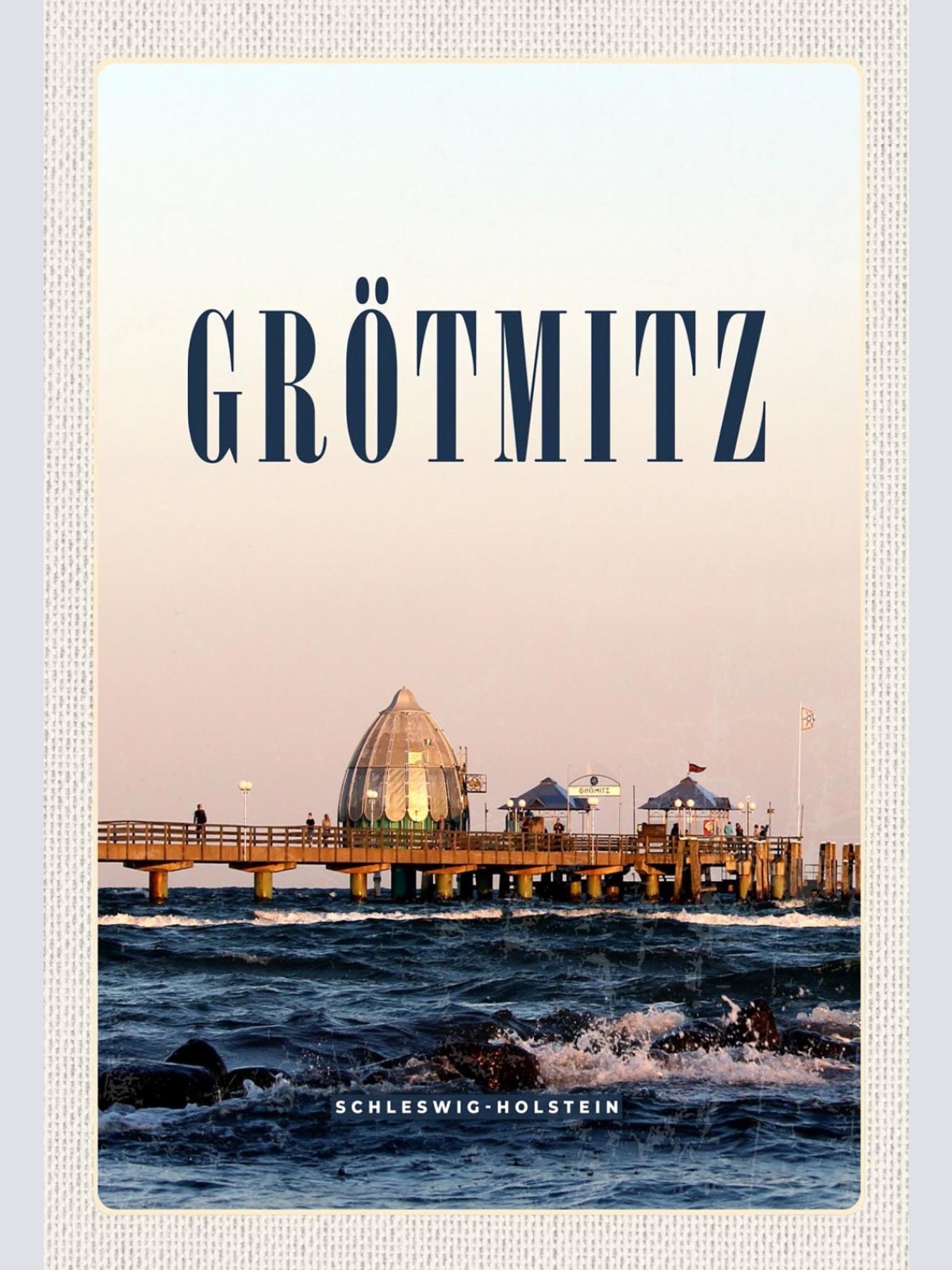 Schild Spruch Grötmitz Schleswig-Holstein Meer Steg JW