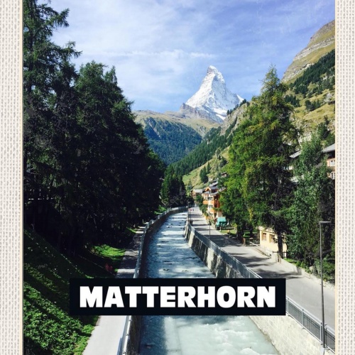 Schild Spruch Matterhorn Schweiz Fluss Dorf Wald JW